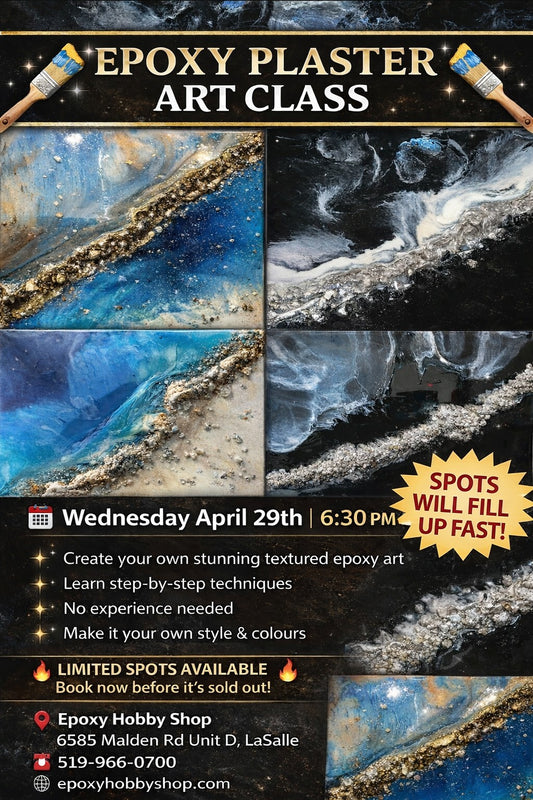 Epoxy plaster art /Wednesday April 29th 6:30 pm 6585 Malden road LaSalle unit#d